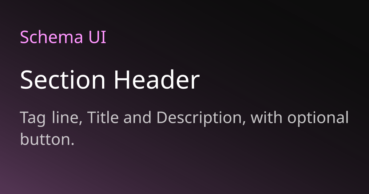 Section Header | Schema UI